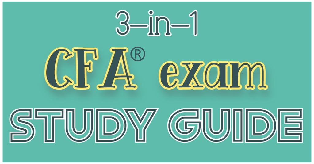 Get Unique CFA Exam Study Guide